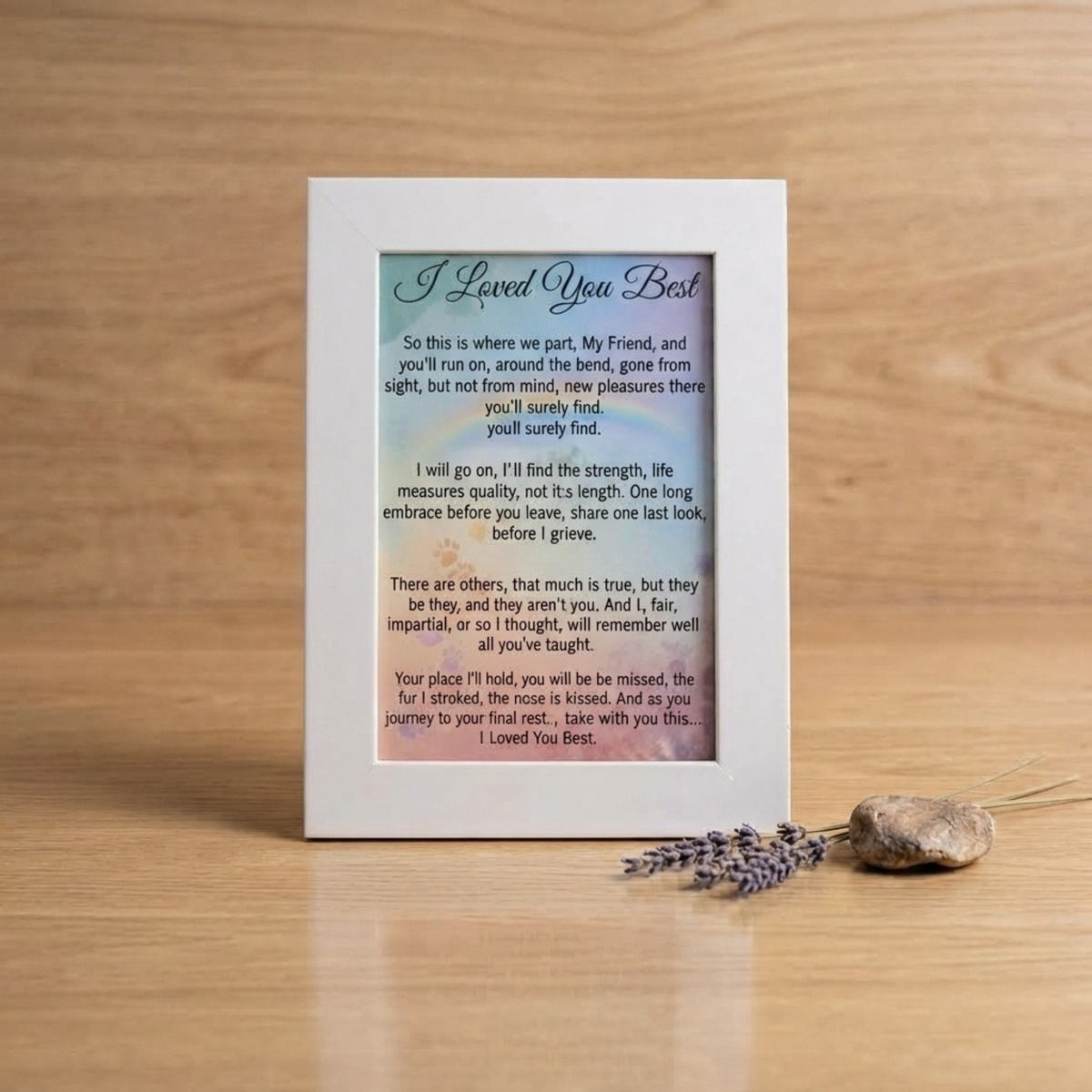 tribute poem "Loved You Best" in white frame.